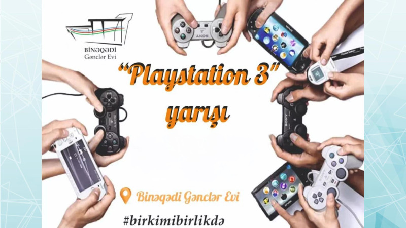 Binəqədi Gənclər Evində Playstation 3 yarışına qeydiyyat başlayıb