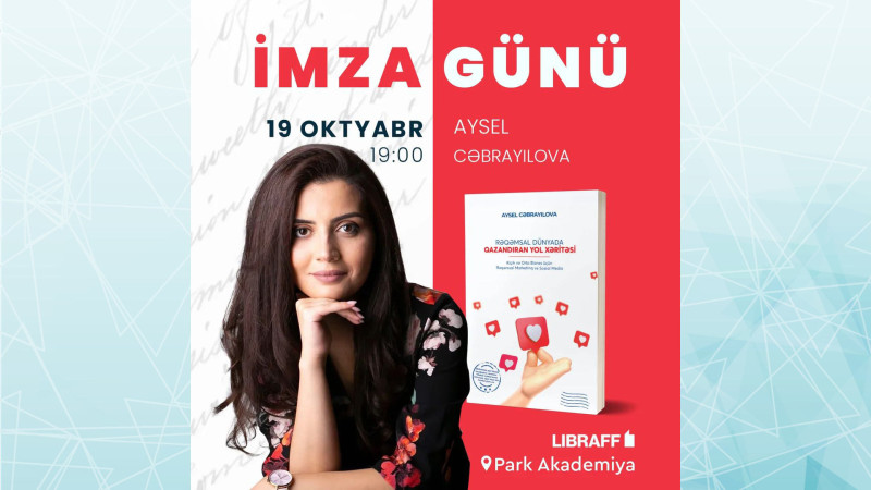 Bakıda Aysel Cəbrayılovanın imza günü keçiriləcək