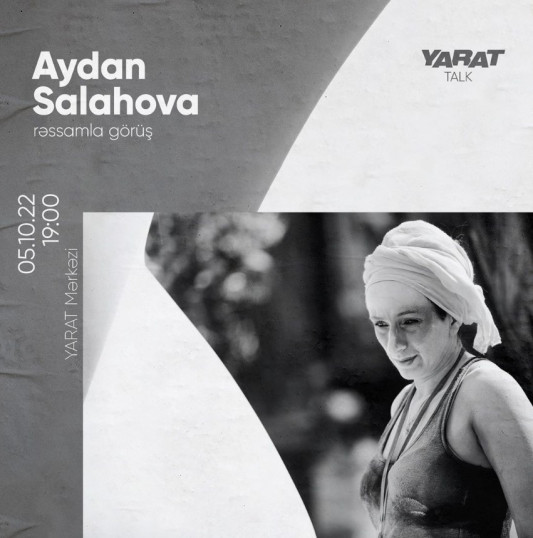 YARAT Mərkəzində heykəltaraş Aydan Salahova ilə görüş baş tutacaq
