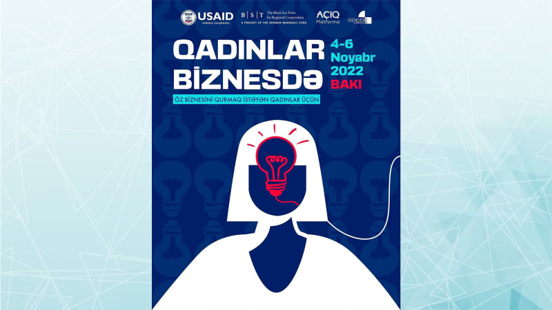 Bakıda “Qadınlar Biznesdə” layihəsi həyata keçiriləcək