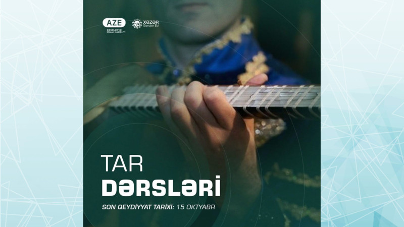 Xəzər Gənclər Evində pulsuz tar dərsləri keçiriləcək: qeydiyyat davam edir