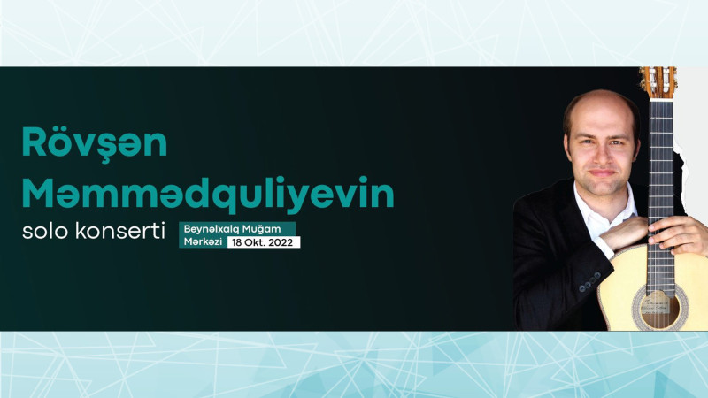 Bakıda “Gitara musiqisi axşamı” keçiriləcək