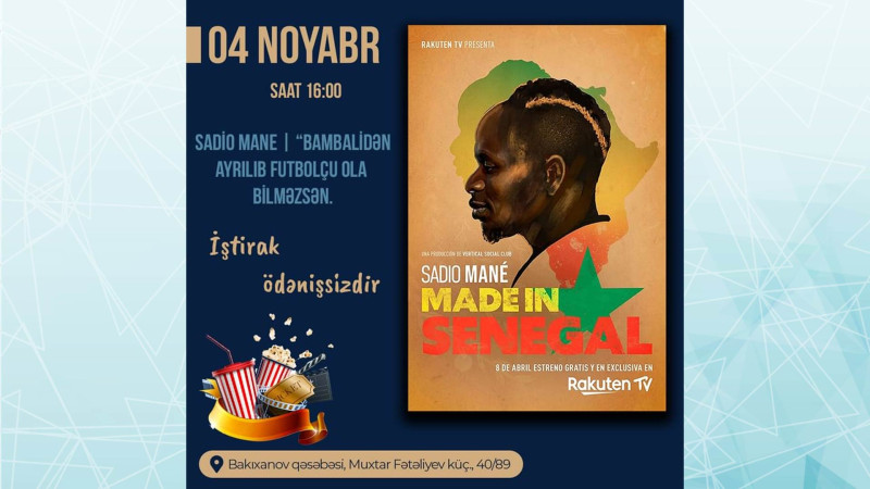 Bakı Gənclər Mərkəzində Sadio Mane haqqında film nümayiş olunacaq