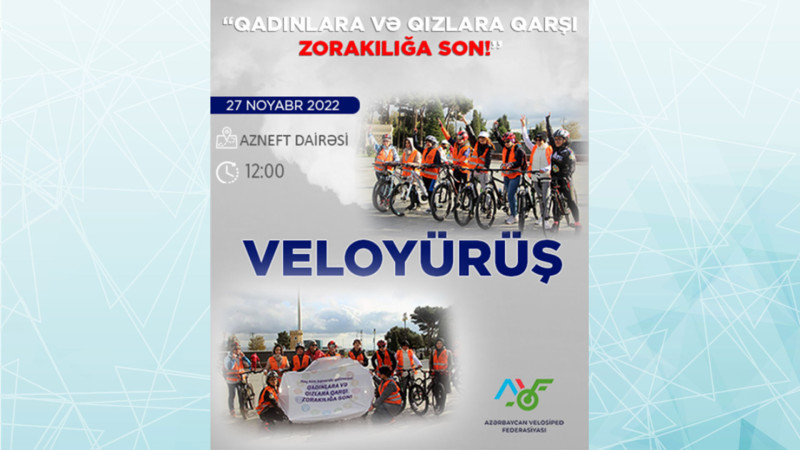 Bakıda “Qadınlara və qızlara qarşı zorakılığa son!” şüarı ilə veloyürüş keçirilib