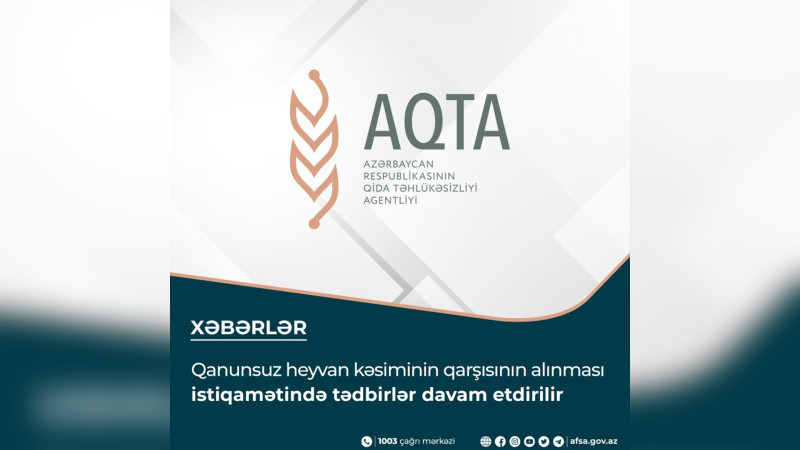 Bakının daha 2 rayonunda heyvan kəsimi məntəqələri yoxlanılıb
