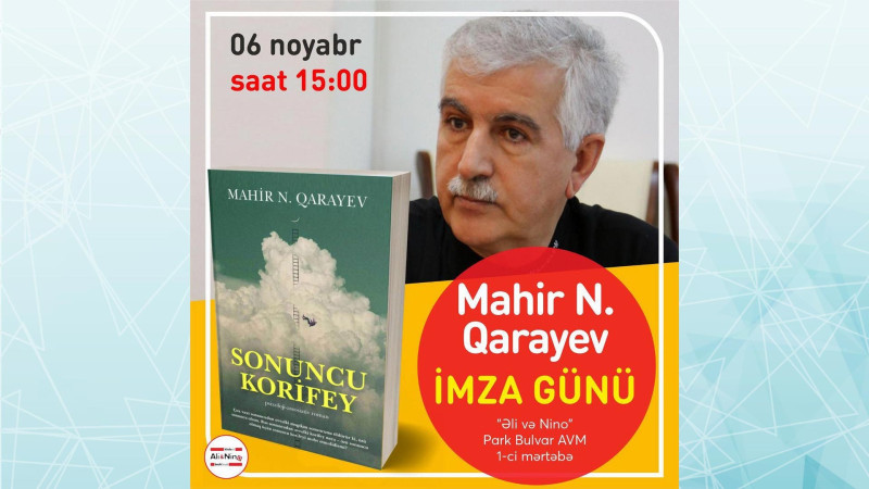 Bakıda Mahir N. Qarayevin kitabının imza günü keçiriləcək