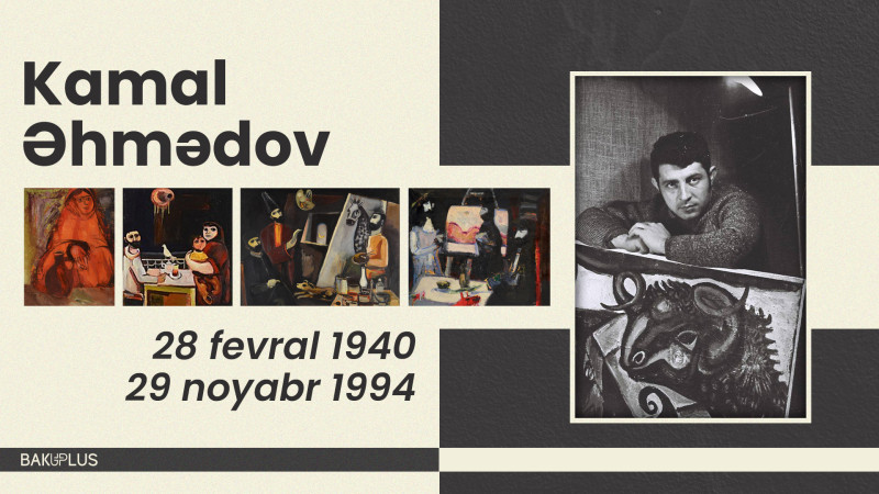 Sovet rəhbərlərinin portretlərini çəkməkdən imtina edən rəssam: Kamal Əhmədov