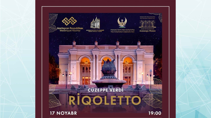 Bakıda Cüzeppe Verdinin “Riqoletto” operası təqdim olunacaq