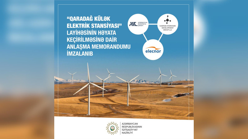 Qaradağ rayonunda Külək Elektrik Stansiyası inşa ediləcək