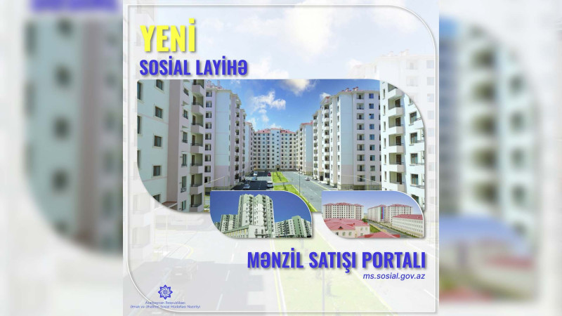 Əmək Nazirliyi mənzillərin onlayn satışına başlayacaq
