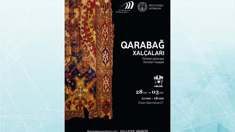 NUR Art House qalereyasında xalça sərgisi təşkil olunacaq