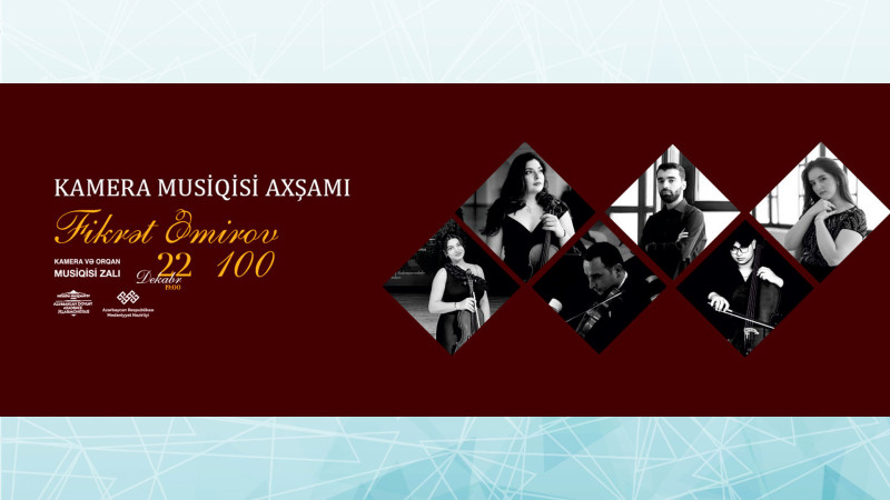 Fikrət Əmirovun 100 illiyinə həsr olunmuş Kamera Musiqisi Axşamı keçiriləcək