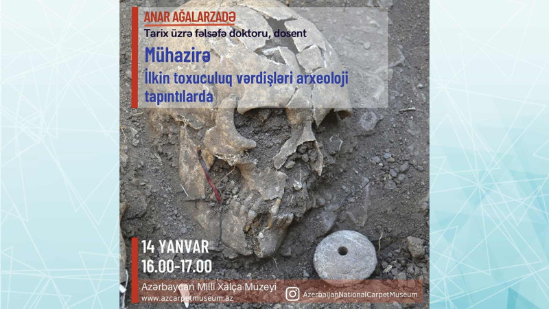 Fəlsəfə doktoru Azərbaycan Xalça Muzeyində mühazirə keçirəcək
