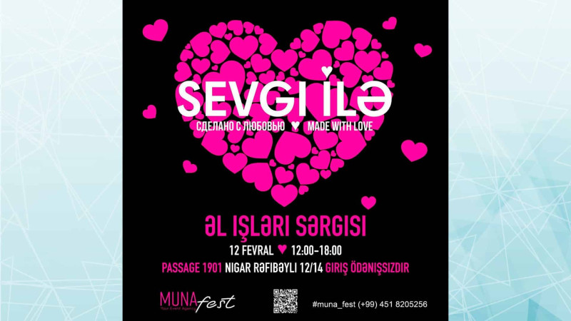 “Passage 1901”-də “Sevgi ilə” əl işləri sərgisi keçiriləcək