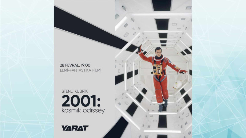 YARAT-da “Kosmik Odissey” filminin nümayişi baş tutacaq