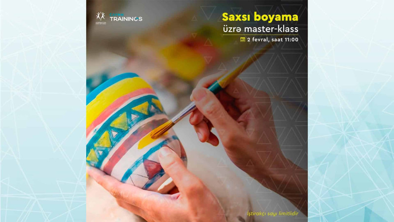 Gənclər Günündə saxsı boyama master-klası keçiriləcək