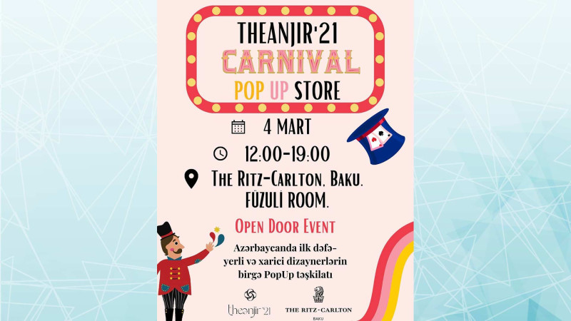 “Ritz-Carlton” hotelində 8 Mart bayramı ilə əlaqədar “Carnival” Pop Up Store keçiriləcək