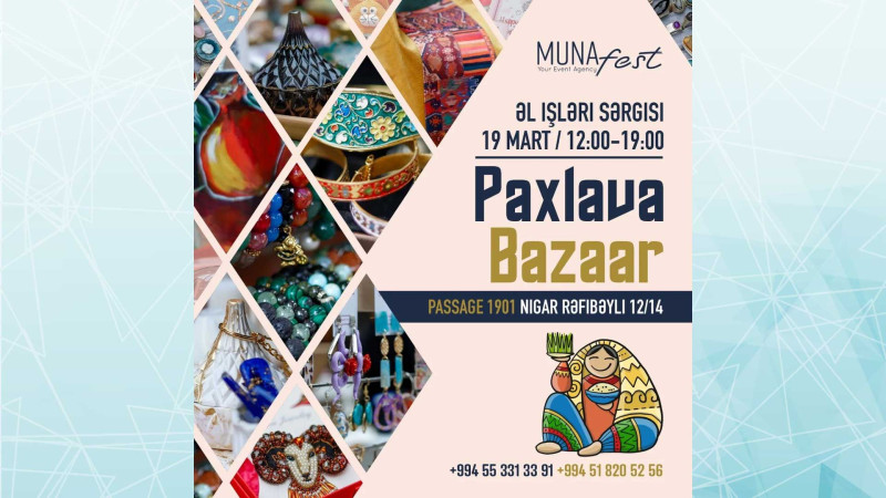 Bakıda “Paxlava Bazaar” adlı yarmarka keçiriləcək