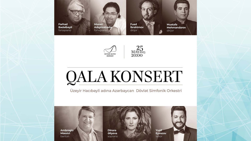 Heydər Əliyev Mərkəzində qala-konsert baş tutacaq
