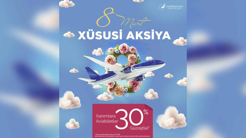 “AZAL” xanımlar üçün endirimli biletlər təklif edir