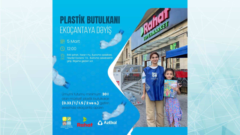 Buzovna qəsəbəsində plastik butulkaları ekoçantaya dəyişmək mümkün olacaq