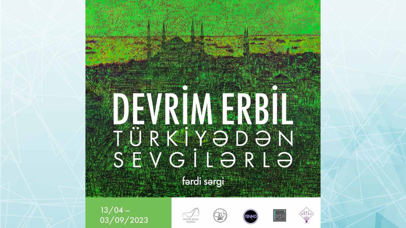 Heydər Əliyev Mərkəzində türk rəssamının sərgisi açılacaq