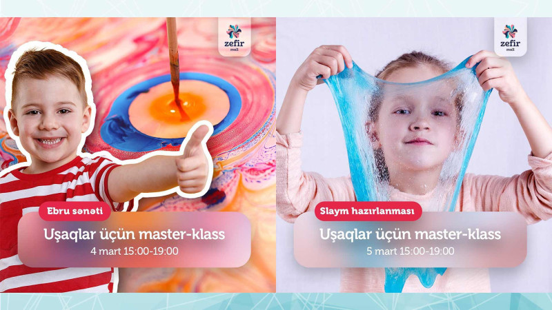 “Zefir Mall” Ticarət Mərkəzində növbəti master-klasların proqramı açıqlanıb