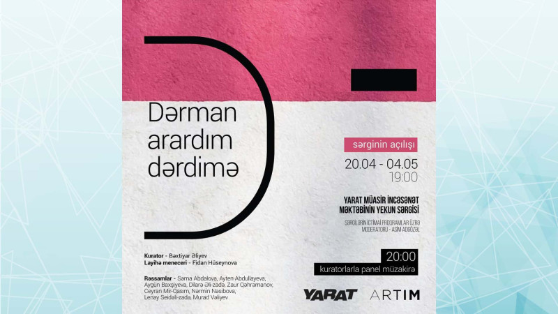 ARTIM-da Dərman arardım dərdimə sərgisi açılacaq
