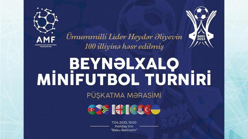Bakıda minifutbol üzrə beynəlxalq turnir keçiriləcək
