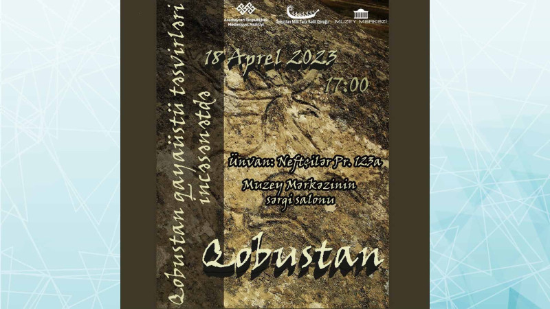 Bakıda Qobustan mövzusunda sərgi keçiriləcək