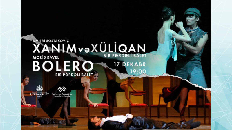 Sabah Opera və Balet Teatrında bir gündə iki balet göstəriləcək