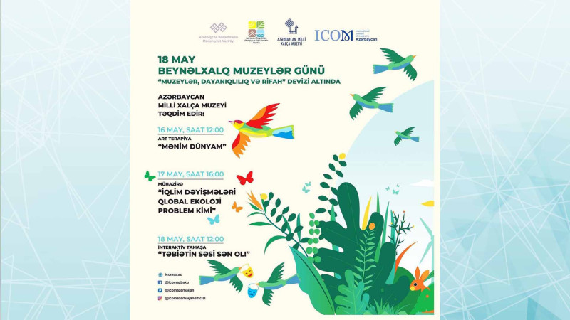 Milli Xalça Muzeyində silsilə tədbirlər təşkil olunacaq