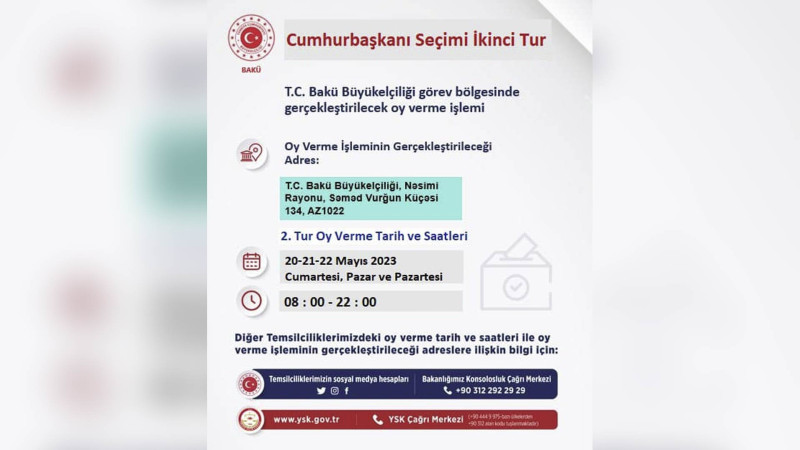 Bakıda olan Türkiyə vətəndaşları nə zaman II tur üçün səs verə bilərlər