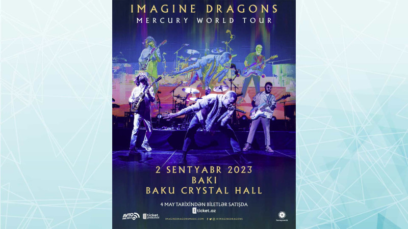 “İmagine Dragons” Bakıda konsert verəcək
