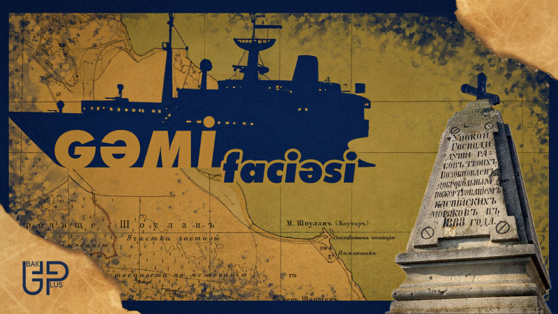 Xəzər dənizində 22 nəfərin ölməsi ilə nəticələnən gəmi faciəsi