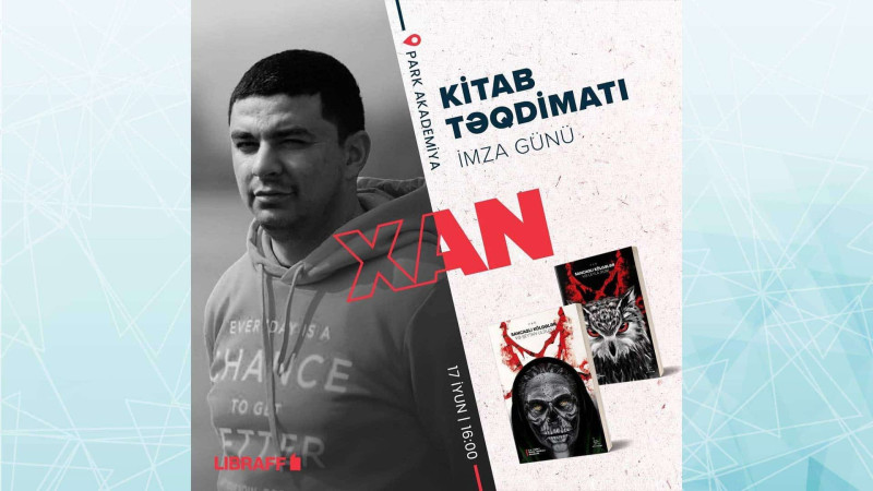 Bakıda Xanın kitabı təqdim olunacaq