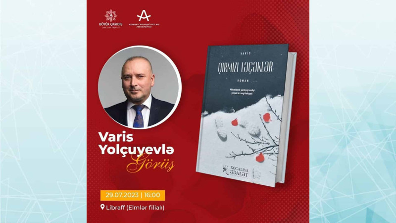 Azərbaycan Ədəbiyyat Fondunun baş direktoru oxucularla görüş keçirəcək