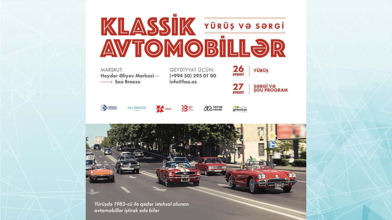 Klassik avtomobili olanların nəzərində: yürüş keçiriləcək