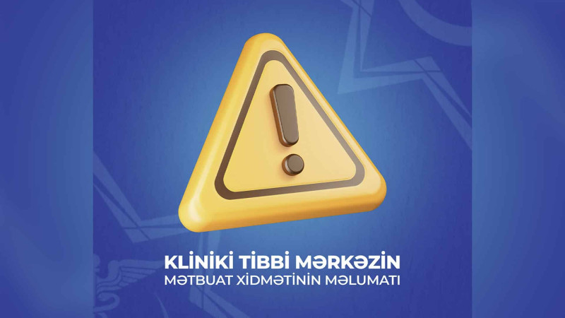Kliniki Tibbi Mərkəzə 1 ayda 683 nəfər zəhərlənməyə görə müraciət edib