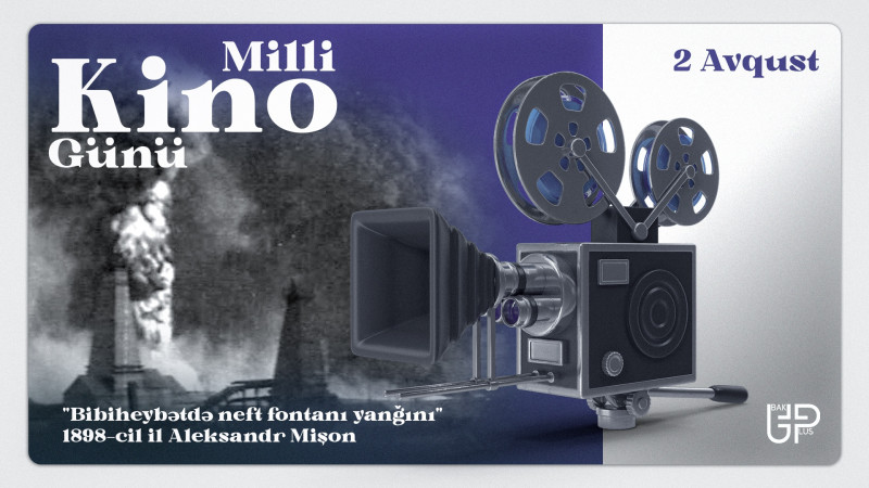 Bu gün Azərbaycan kinosunun 125 illiyi qeyd olunur