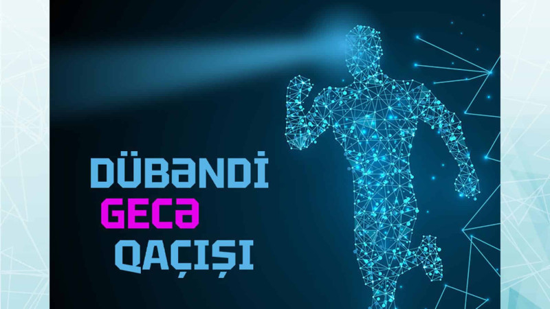 Dübəndidə gecə qaçışı təşkil olunacaq
