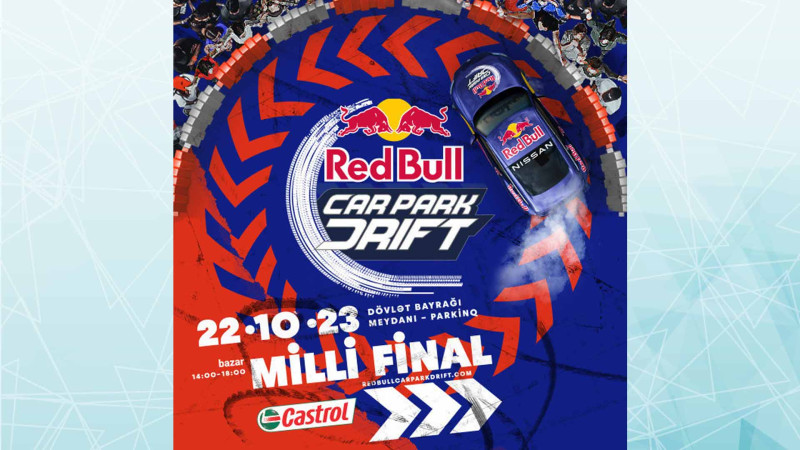 “Red Bull Car Park Drift” yarışının keçirilmə tarixi dəyişib