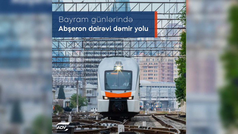 Abşeron dairəvi dəmir yolu xəttinin cədvəlində dəyişiklik olub
