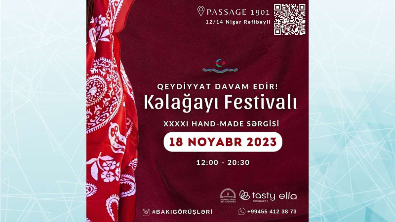 “Passage 1901”də kəlağayı festivalı keçiriləcək
