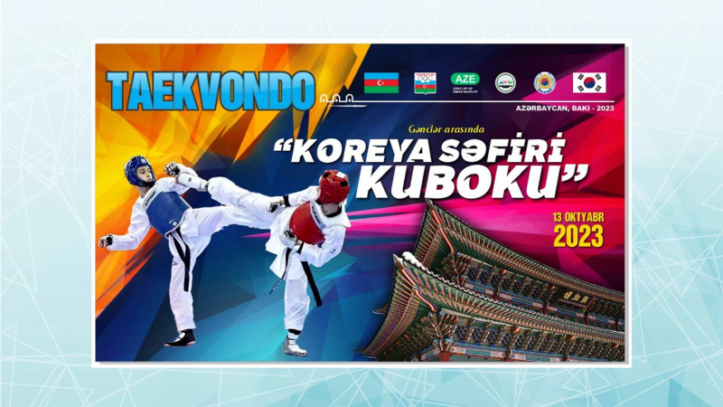 Bakıda gənclər arasında “Koreya səfiri kuboku” adlı turnir baş tutacaq