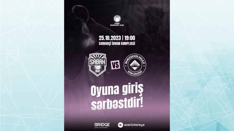 Bakıda Azərbaycan və Türkiyə klubları arasında basketbol matçı keçiriləcək