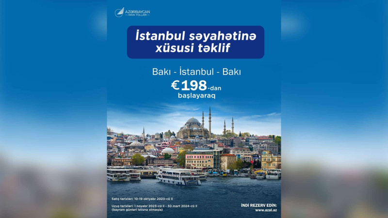 AZAL Bakı-İstanbul-Bakı reysinə xüsusi təklif təqdim edib