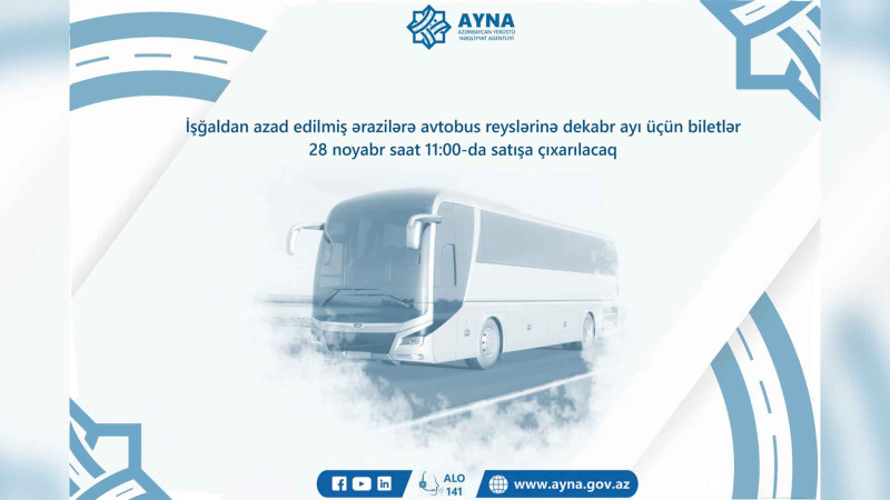 Qarabağa avtobus reysləri üçün biletlər satışa çıxarılır