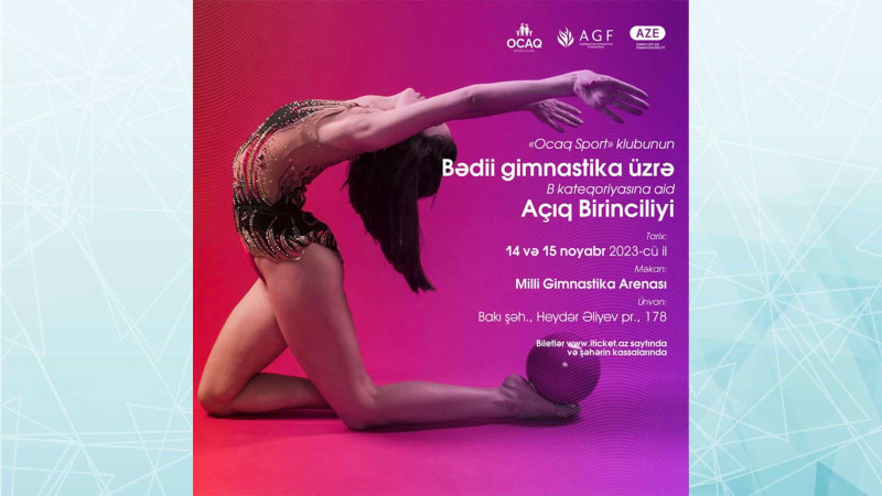 “Ocaq Sport” klubunun bədii gimnastika üzrə açıq birinciliyi keçiriləcək