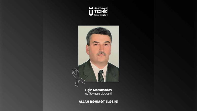 AzTU-nun dosenti dünyasını dəyişib
